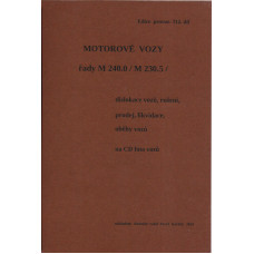 112. díl, Motorové vozy řady M 240.0 / M 230.5, Pavel Korbel