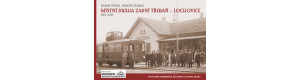 Místní dráha Zadní Třebaň–Lochovice 1901–2021, Radim Šnábl, Martin Žabka, Krokodýl
