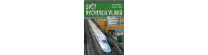 Svět rychlých vlaků, Josef Schrötter, Computer Press
