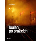 Toulání po pražcích, Jan Pikous ml., Computer Press 9788026449850