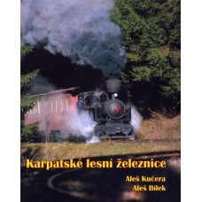 Karpatské lesní železnice, Aleš Bílek , Aleš Kučera