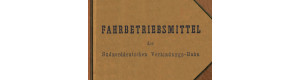 Fahrbetriebsmittel der SNDVB, reprint, Vydol 
